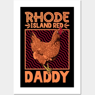 Rhode Island Red Daddy Posters and Art